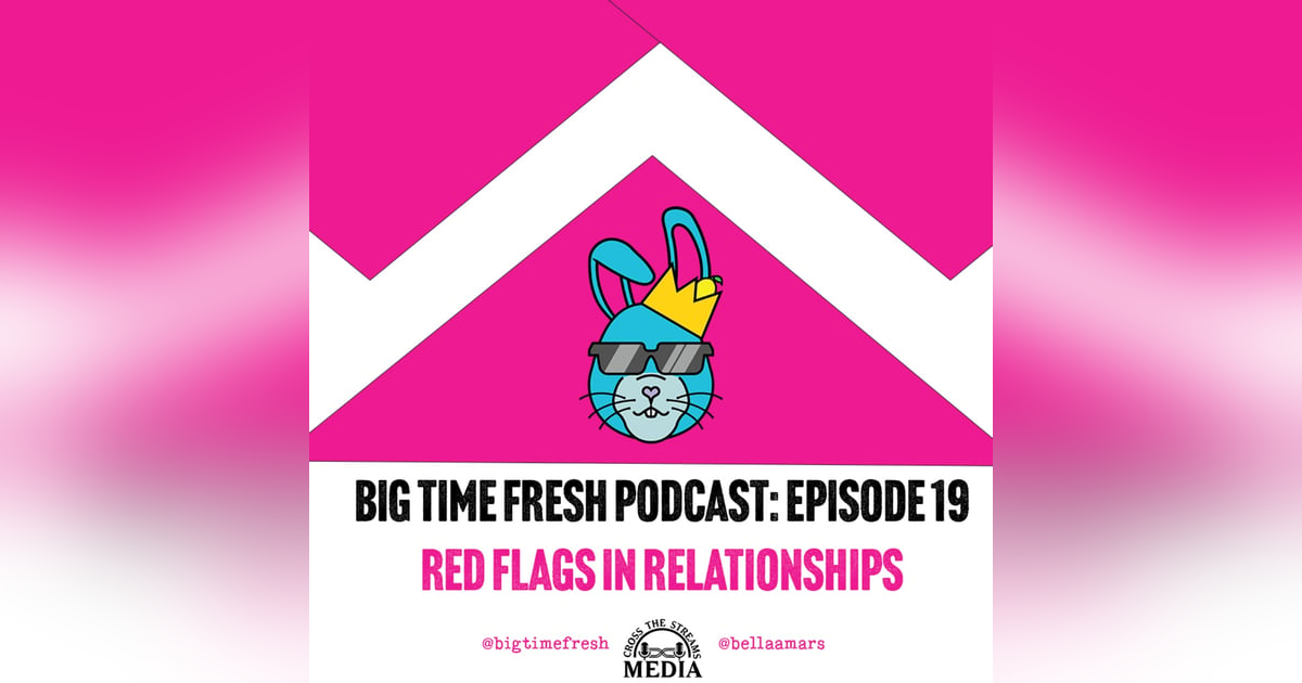 Red Flags in Relationships Red Flags in Relationships