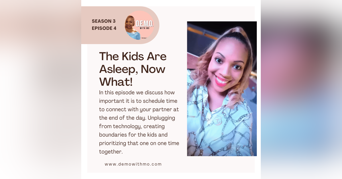 The Kids Are Asleep, Now What! The Kids Are Asleep, Now What!