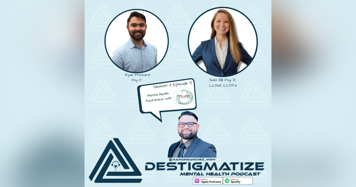 Season 3 Episode 5: Mental Health Awareness with Maluhia Psychotherapy (Ep. 34) Season 3 Episode 5: Mental Health Awareness with Maluhia Psychotherapy (Ep. 34)