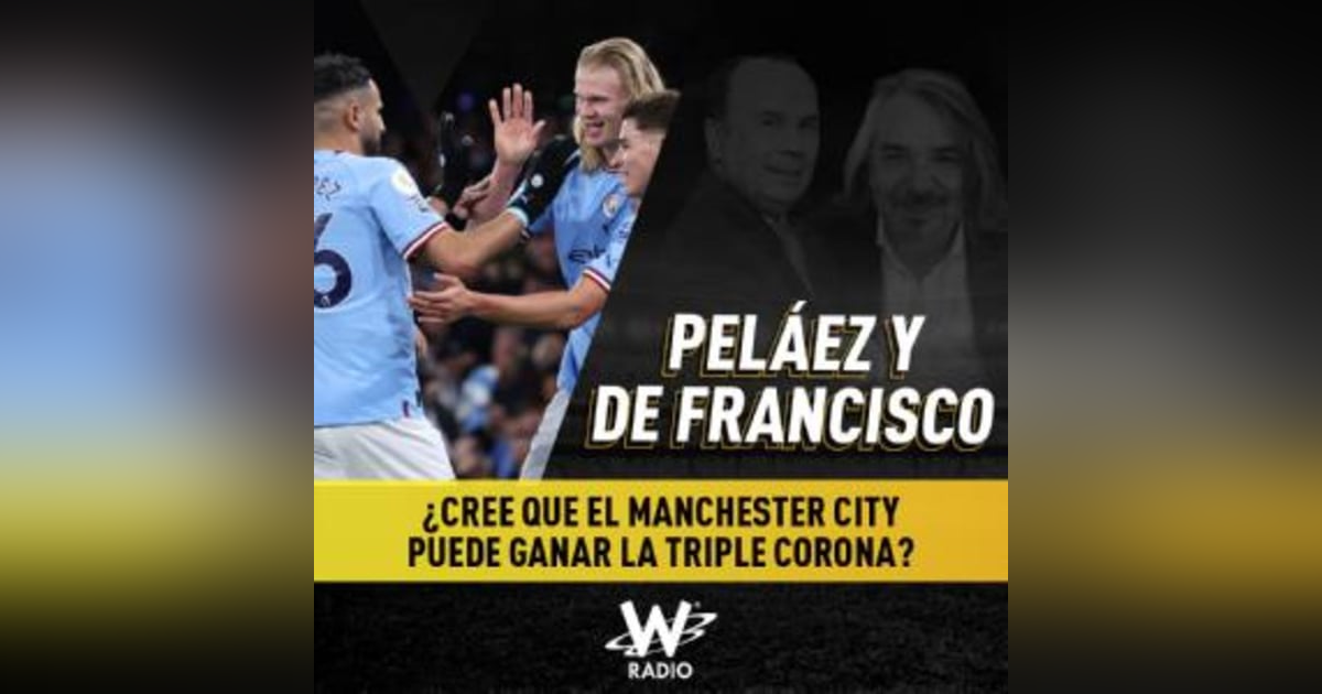 ¿Cree que el Manchester City puede ganar la triple corona? ¿Cree que el Manchester City puede ganar la triple corona?