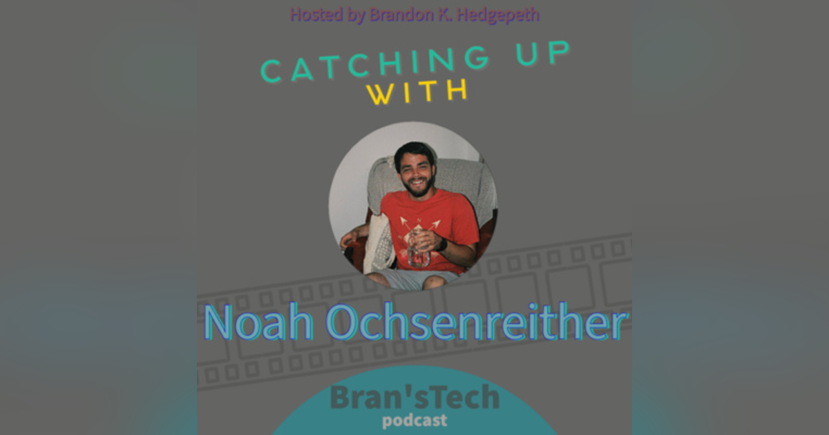 Catching Up with Noah Ochsenreither Catching Up with Noah Ochsenreither