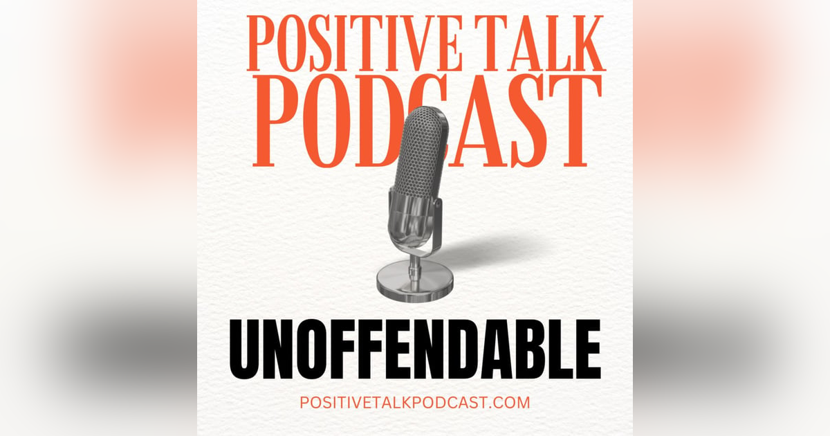 THE UNOFFENDABLE LIFE THE UNOFFENDABLE LIFE