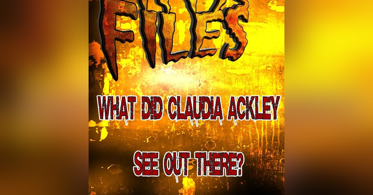 S347: Did Claudia Ackley really see a bigfoot out there? S347: Did Claudia Ackley really see a bigfoot out there?