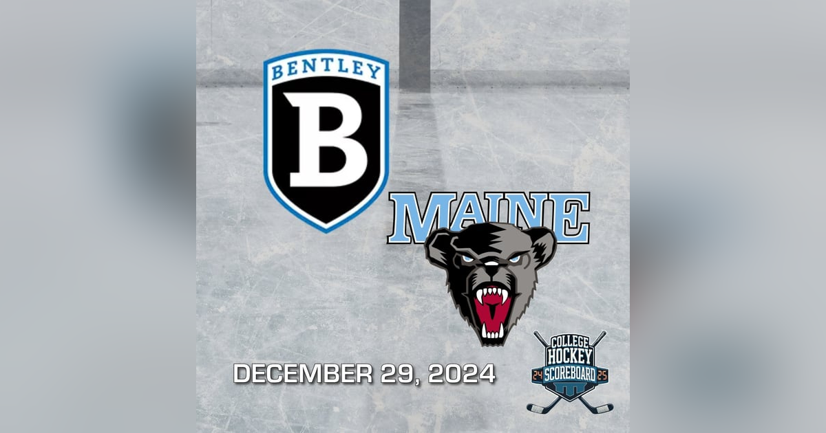 Bentley stuns No. 4 Maine; Yale tops No. 11 Boston U. - CHS 12-29-24 Bentley stuns No. 4 Maine; Yale tops No. 11 Boston U. - CHS 12-29-24