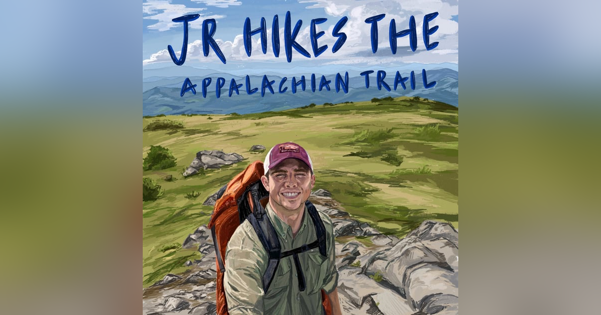 JR Hikes the Appalachian Trail JR Hikes the Appalachian Trail