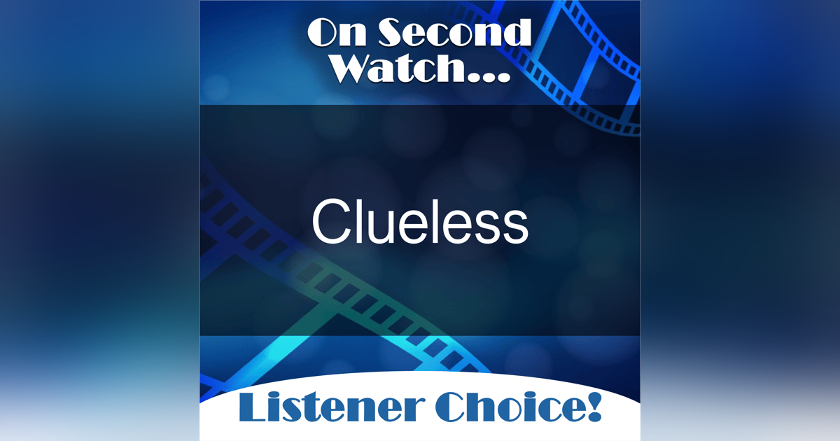 Clueless (1995) - "Ugh, As If!" Clueless (1995) - "Ugh, As If!"