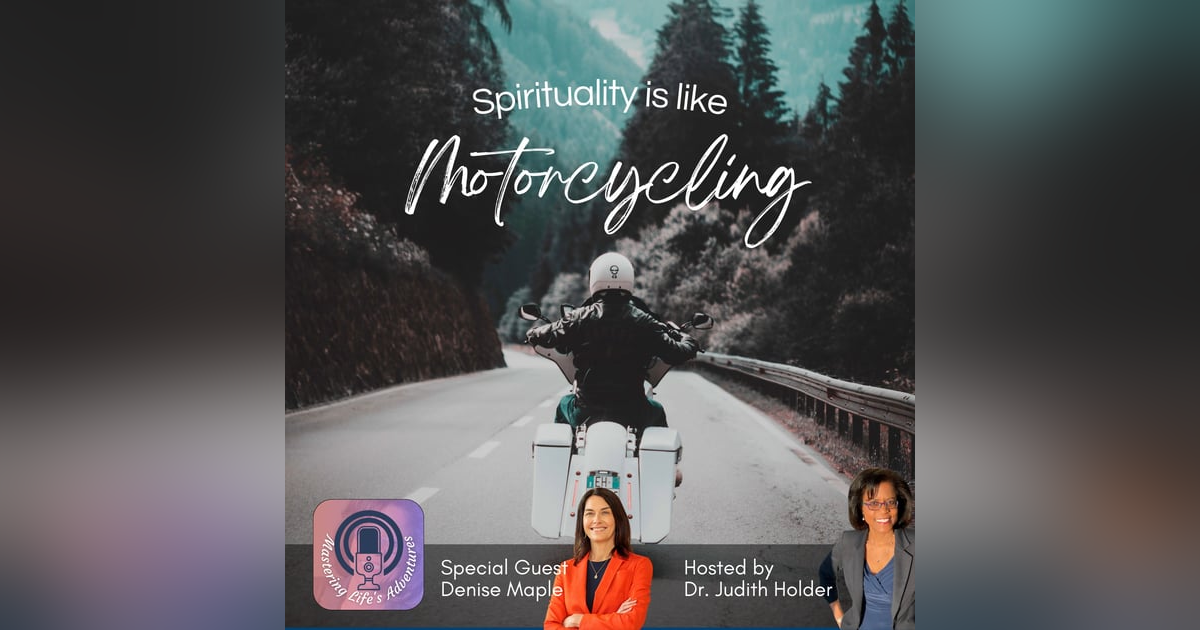 Spirituality is Like Motorcycling! Spirituality is Like Motorcycling!