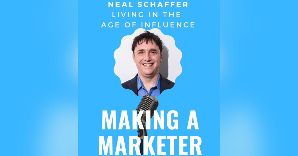 Living in the Age of Influence With Neal Schaffer Living in the Age of Influence With Neal Schaffer