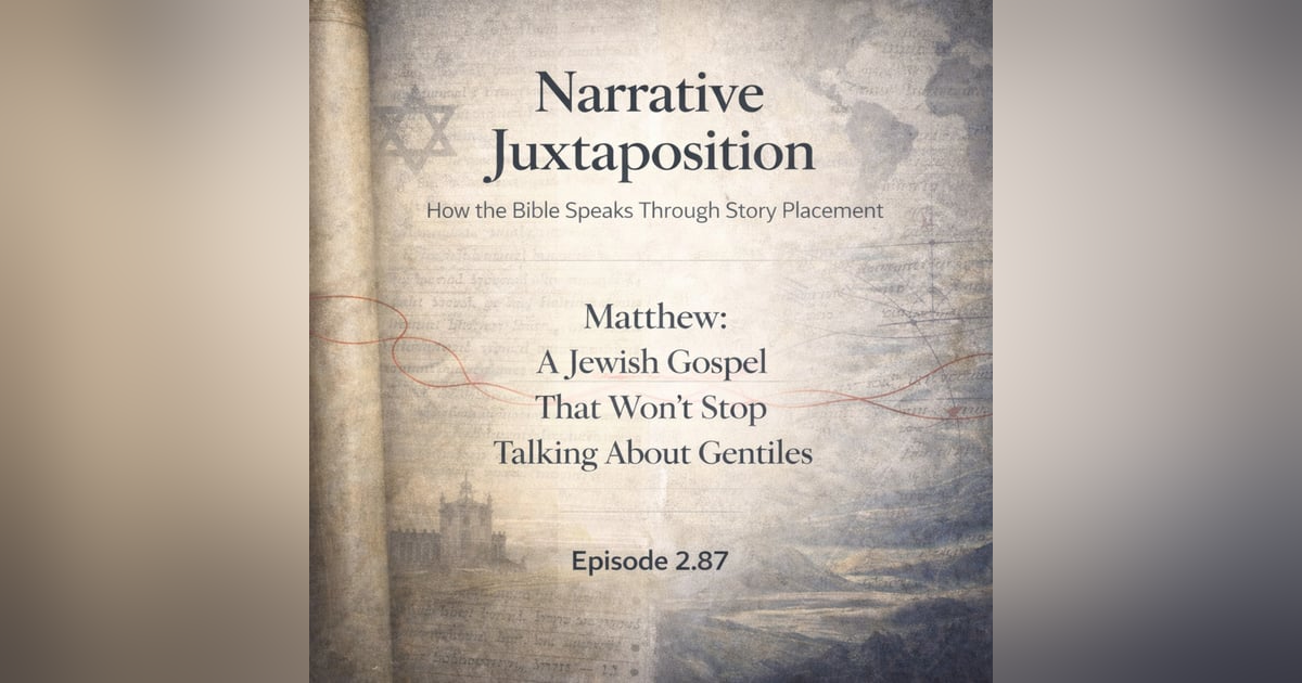 Narrative Juxtaposition: How the Bible Speaks Through Story Placement | Part 1 Narrative Juxtaposition: How the Bible Speaks Through Story Placement | Part 1