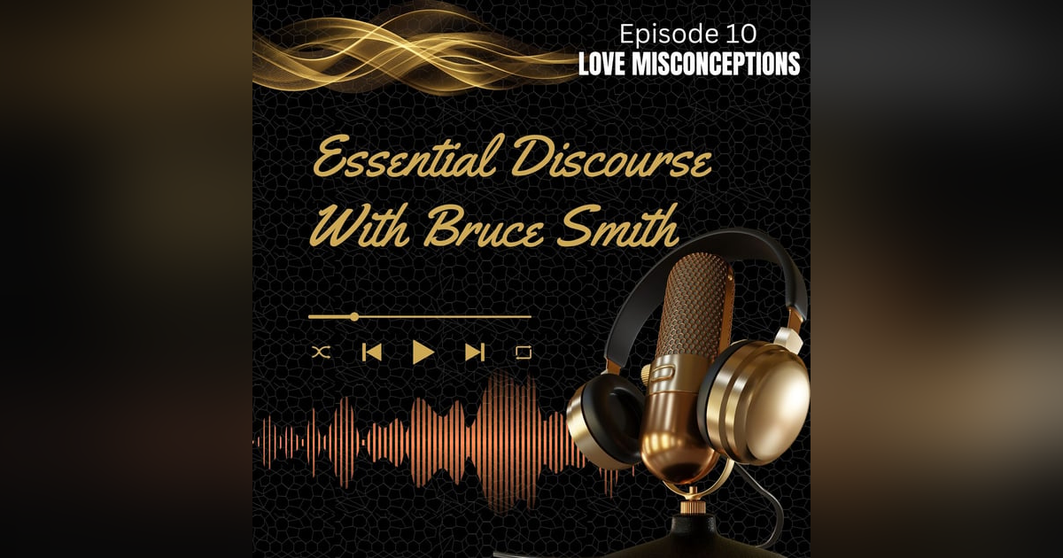 Love Misconceptions Love Misconceptions