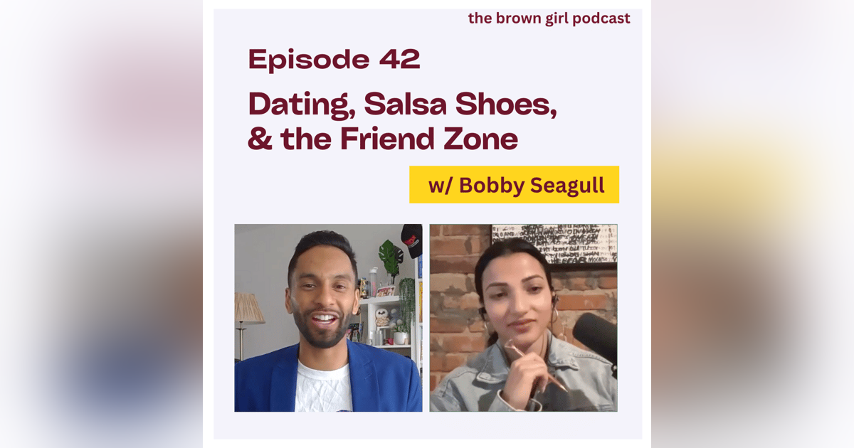 Ep 42 - Bobby Seagull on Dating, Salsa Shoes, & the Friend Zone | Indian Matchmaking S3 Ep 42 - Bobby Seagull on Dating, Salsa Shoes, & the Friend Zone | Indian Matchmaking S3