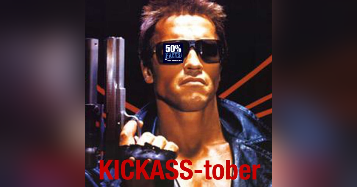 The Terminator (1984) | A 50% Facts Review | Kickass-tober The Terminator (1984) | A 50% Facts Review | Kickass-tober