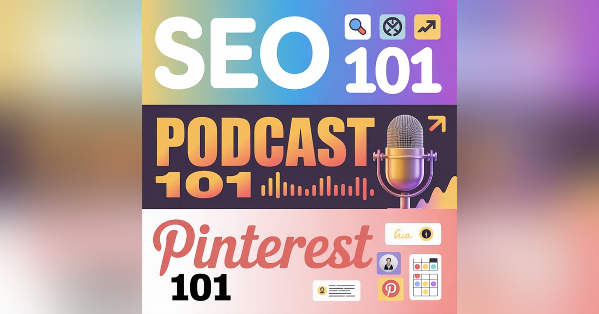 SEO 101, Podcast 101, and Pinterest Business 101: Digital Marketing Masterclass with Favour Obasi-ike SEO 101, Podcast 101, and Pinterest Business 101: Digital Marketing Masterclass with Favour Obasi-ike