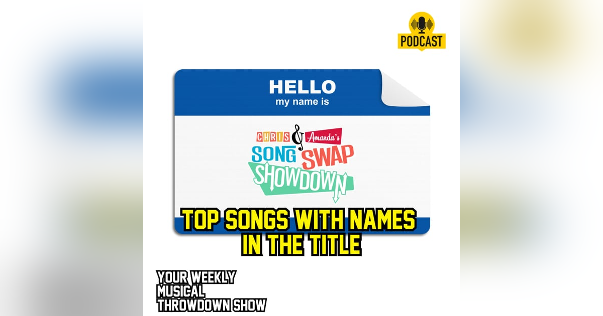 Top Songs with Names in the Title Top Songs with Names in the Title