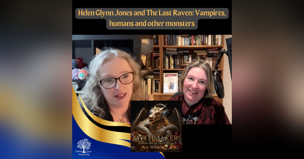 Helen Glynn Jones and The Last Raven: Vampires, Humans and Other Monsters Helen Glynn Jones and The Last Raven: Vampires, Humans and Other Monsters