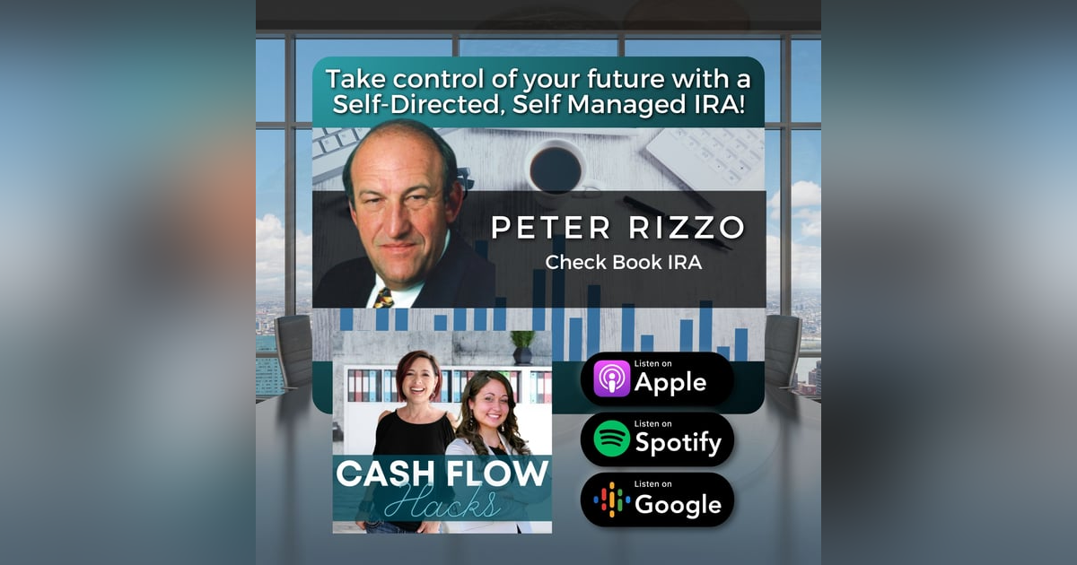 Episode 19: Take control of your future with a Self-Directed, Self Managed IRA! Episode 19: Take control of your future with a Self-Directed, Self Managed IRA!