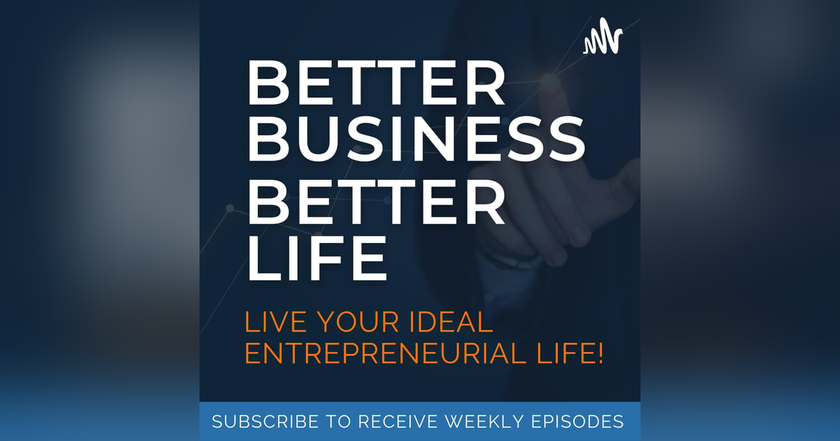 TRAILER - What to expect from Better Business, Better Life! TRAILER - What to expect from Better Business, Better Life!