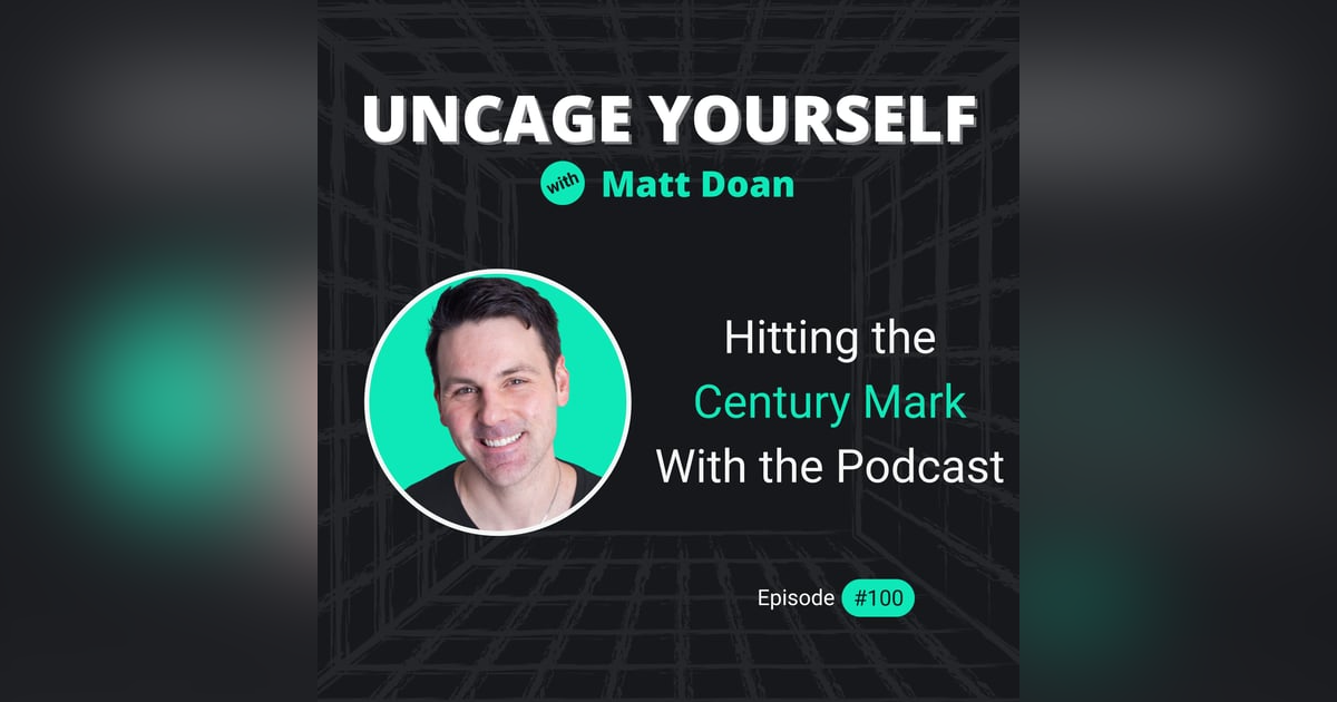100: Hitting the Century Mark With the Podcast 100: Hitting the Century Mark With the Podcast
