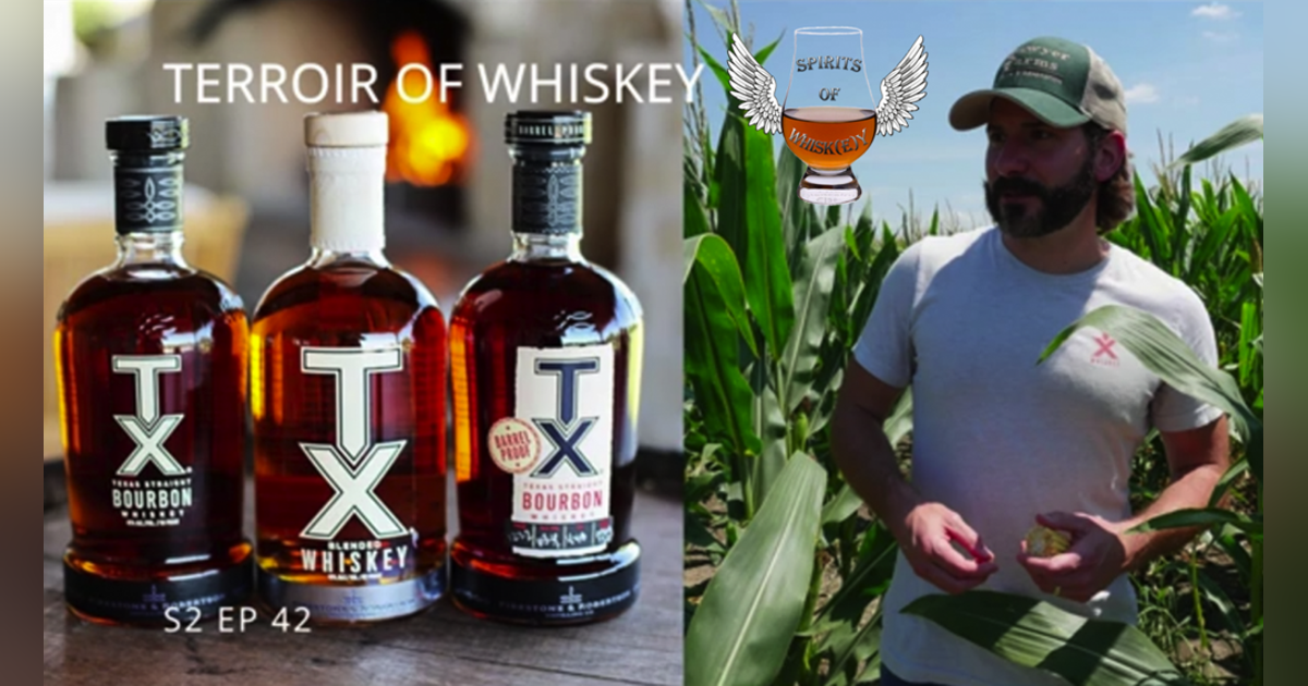 SOW S2 EP42 - The Terroir of Whiskey: A Distiller's Journey into the Flavor of Place SOW S2 EP42 - The Terroir of Whiskey: A Distiller's Journey into the Flavor of Place
