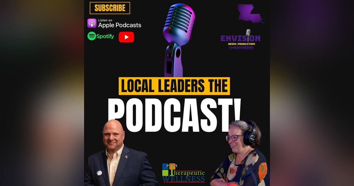 Therapeutic Wellness LLC | Local Leaders the Podcast #199 Therapeutic Wellness LLC | Local Leaders the Podcast #199