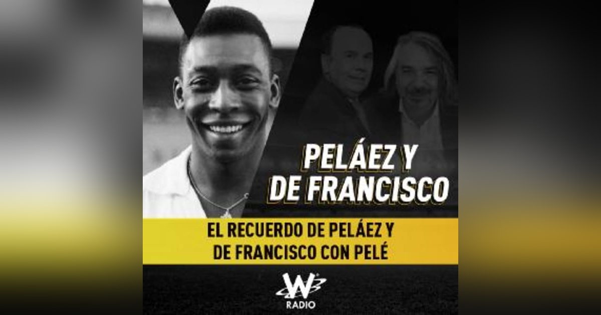 El recuerdo de Peláez y De Francisco con Pelé El recuerdo de Peláez y De Francisco con Pelé