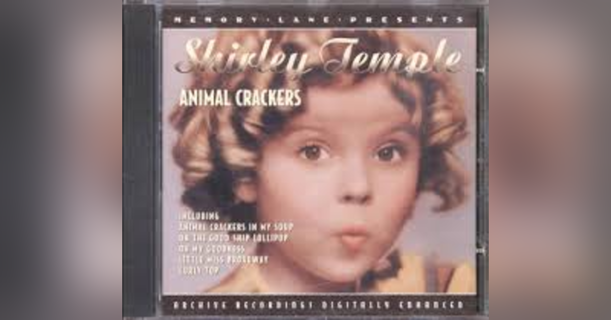 ANIMAL CRACKERS IN MY SOUP ANIMAL CRACKERS IN MY SOUP