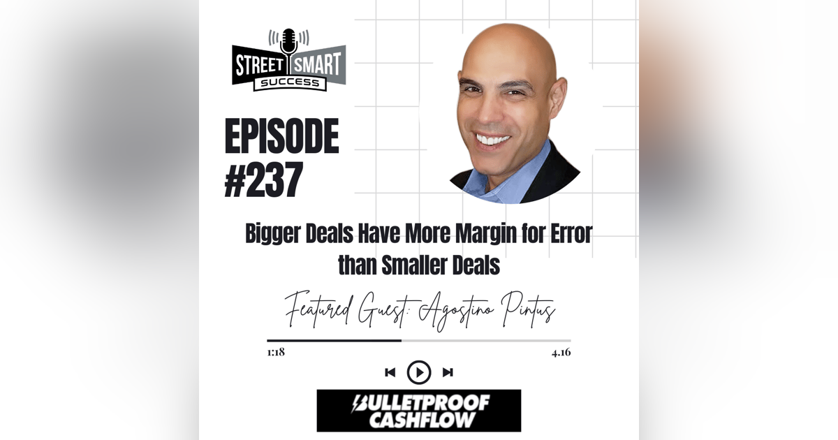 Bigger Deals Have More Margin For Error Than Smaller Deals Bigger Deals Have More Margin For Error Than Smaller Deals
