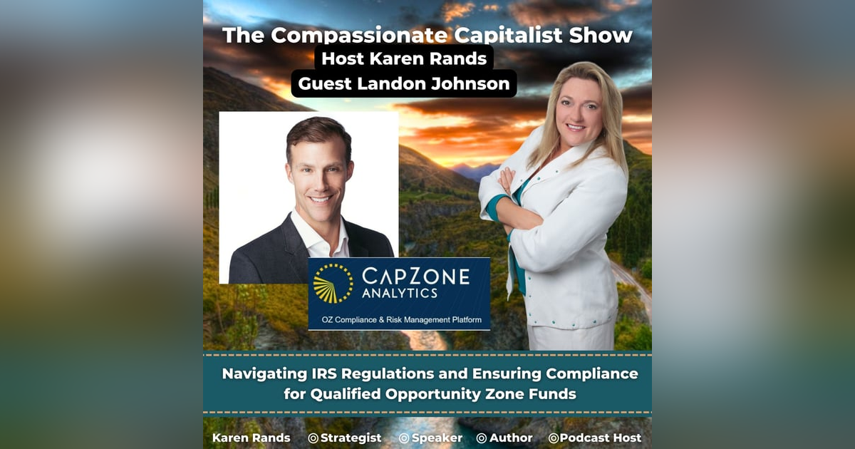 Navigating IRS Regulations and Ensuring Compliance for Qualified Opportunity Zone Funds Navigating IRS Regulations and Ensuring Compliance for Qualified Opportunity Zone Funds