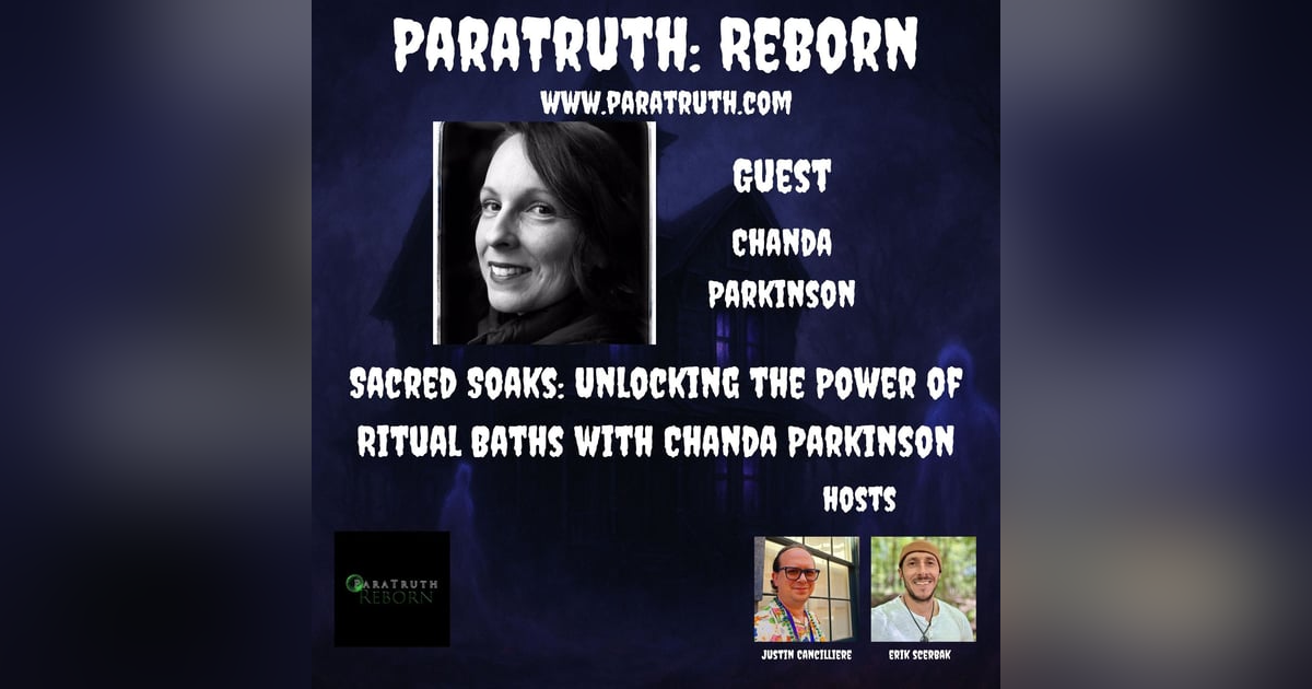 Sacred Soaks: Unlocking The Power of Ritual Baths w/Chanda Parkinson Sacred Soaks: Unlocking The Power of Ritual Baths w/Chanda Parkinson