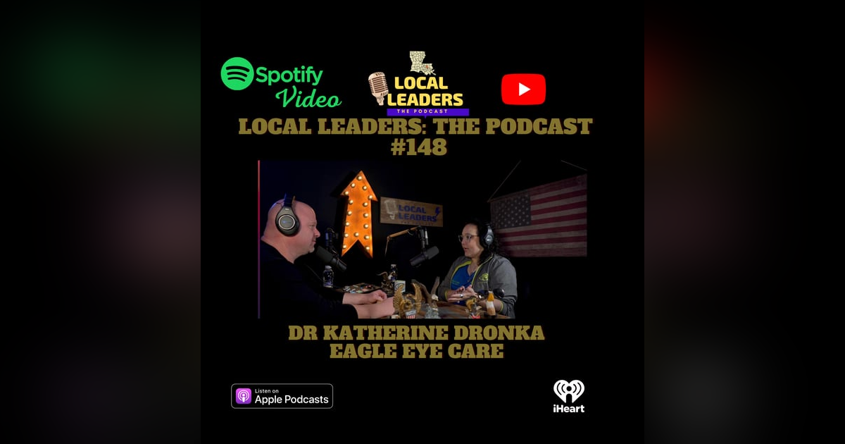 How is your Vision? Eagle Eye Care Denham Springs Joins Local Leaders The Podcast! How is your Vision? Eagle Eye Care Denham Springs Joins Local Leaders The Podcast!