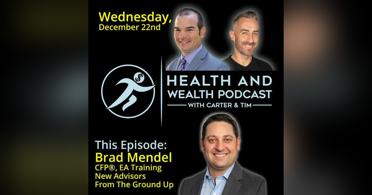 Training New Advisors From The Ground Up, Brad Mendel CFP EA Training New Advisors From The Ground Up, Brad Mendel CFP EA