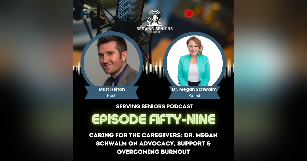 Episode 59: Caring for the Caregivers: Dr. Megan Schwalm on Advocacy, Support & Overcoming Burnout Episode 59: Caring for the Caregivers: Dr. Megan Schwalm on Advocacy, Support & Overcoming Burnout