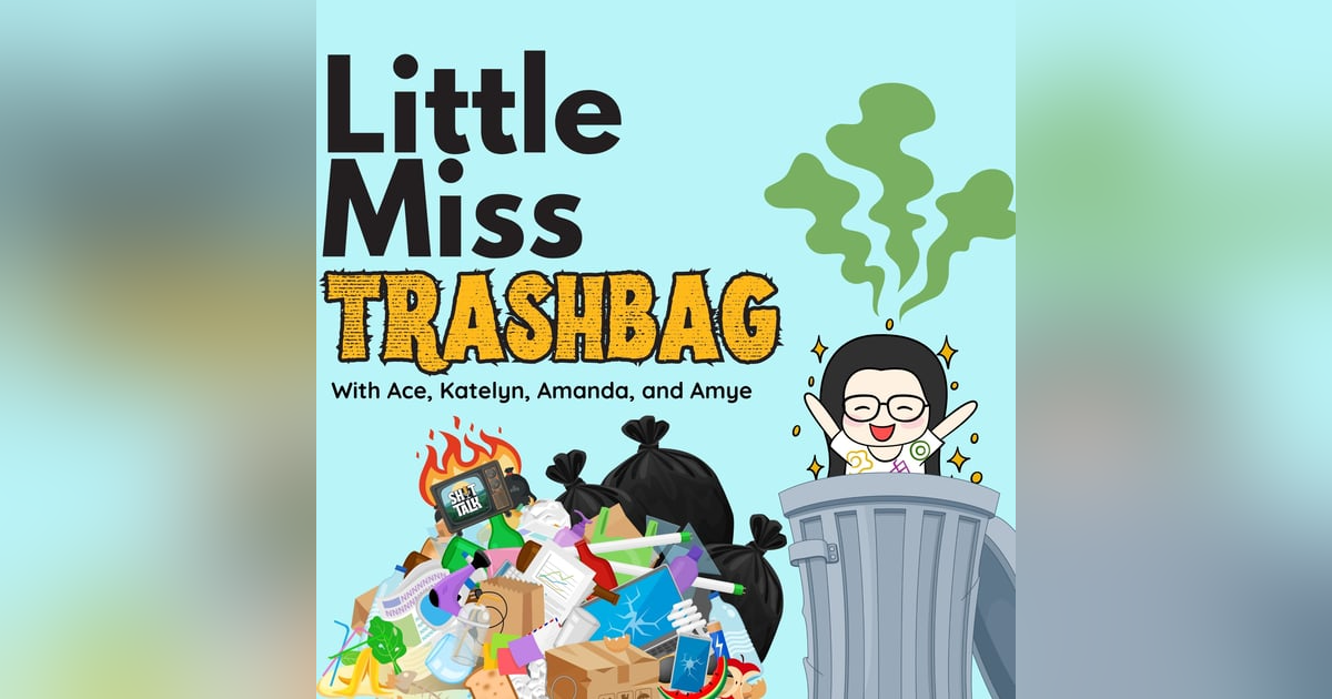 Little Miss Trashbag: Trainwreck: PI MOMS with Ace and Katelyn Little Miss Trashbag: Trainwreck: PI MOMS with Ace and Katelyn