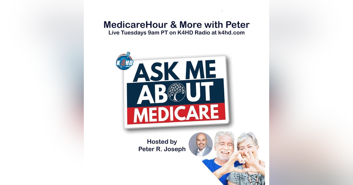MedicareHour & More With Peter! MedicareHour & More With Peter!