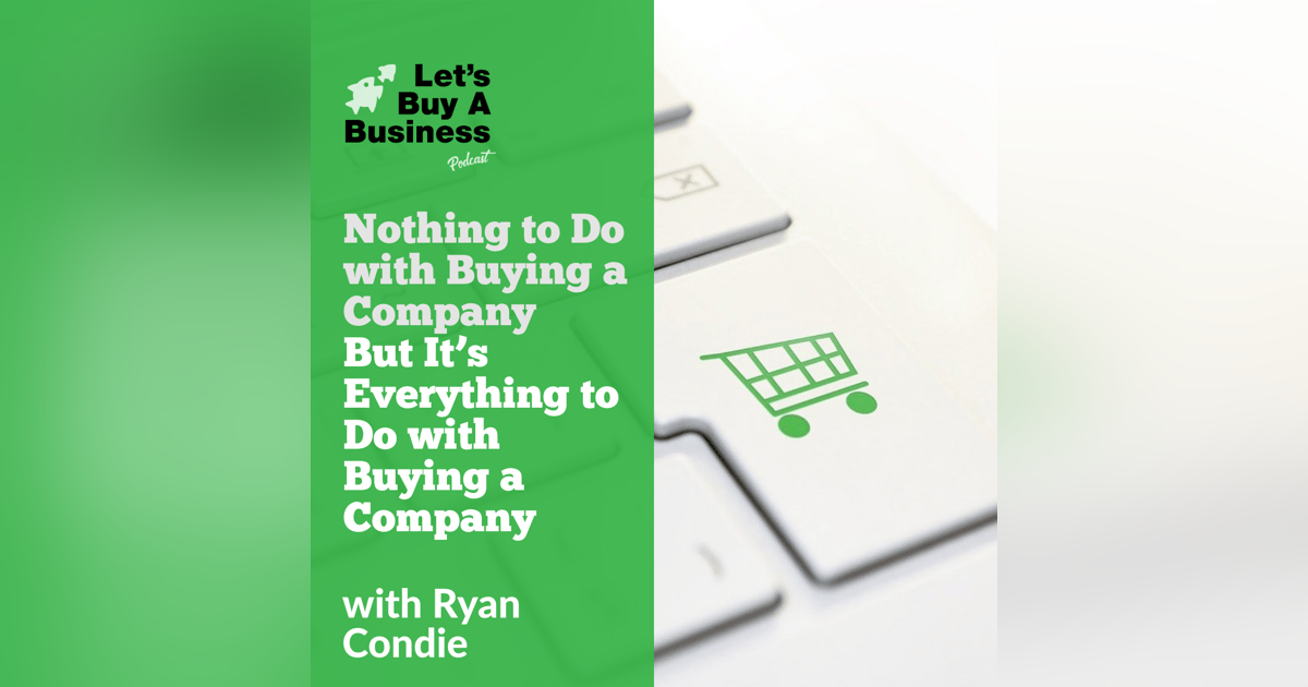Nothing to Do with Buying a Company But It’s Everything to Do with Buying a Company Nothing to Do with Buying a Company But It’s Everything to Do with Buying a Company