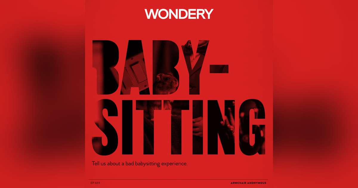 Armchair Anonymous: Babysitting Armchair Anonymous: Babysitting