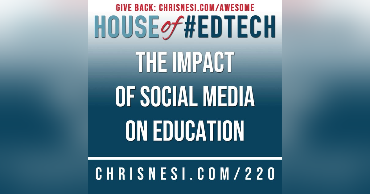 The Impact of Social Media on Education - HoET220 The Impact of Social Media on Education - HoET220