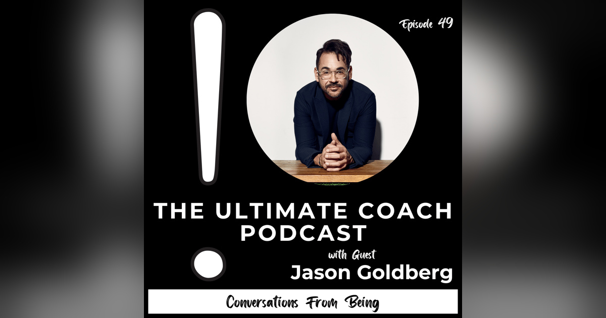 Being Playful and Having Fun - Jason Goldberg Being Playful and Having Fun - Jason Goldberg