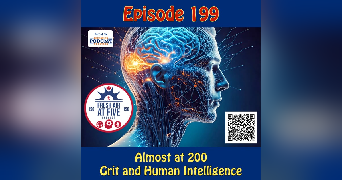 Almost at 200 - Grit and Human Intelligence Almost at 200 - Grit and Human Intelligence