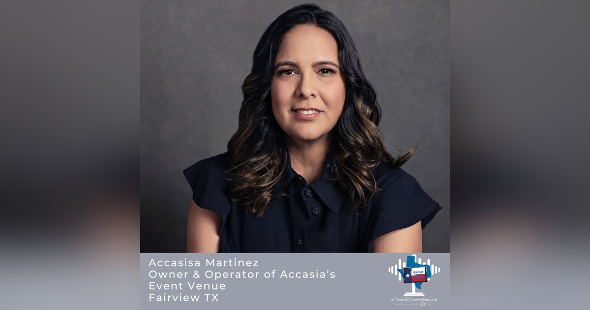 Episode 22: From Dreams to Reality: Chatting with Accasia Martinez, the visionary behind Fairview's premier event venue Episode 22: From Dreams to Reality: Chatting with Accasia Martinez, the visionary behind Fairview's premier event venue