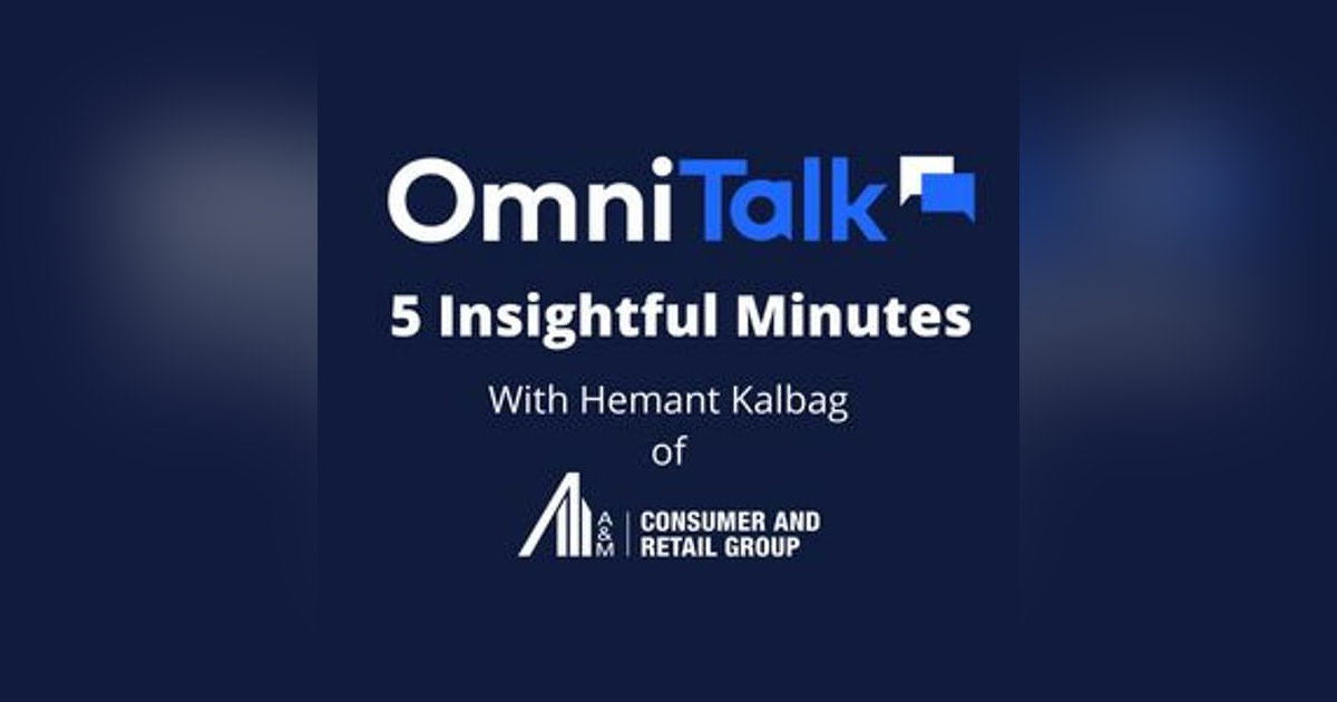 5 Insightful Minutes On Holiday Retailer Survival With A&M's Hemant Kalbag 5 Insightful Minutes On Holiday Retailer Survival With A&M's Hemant Kalbag