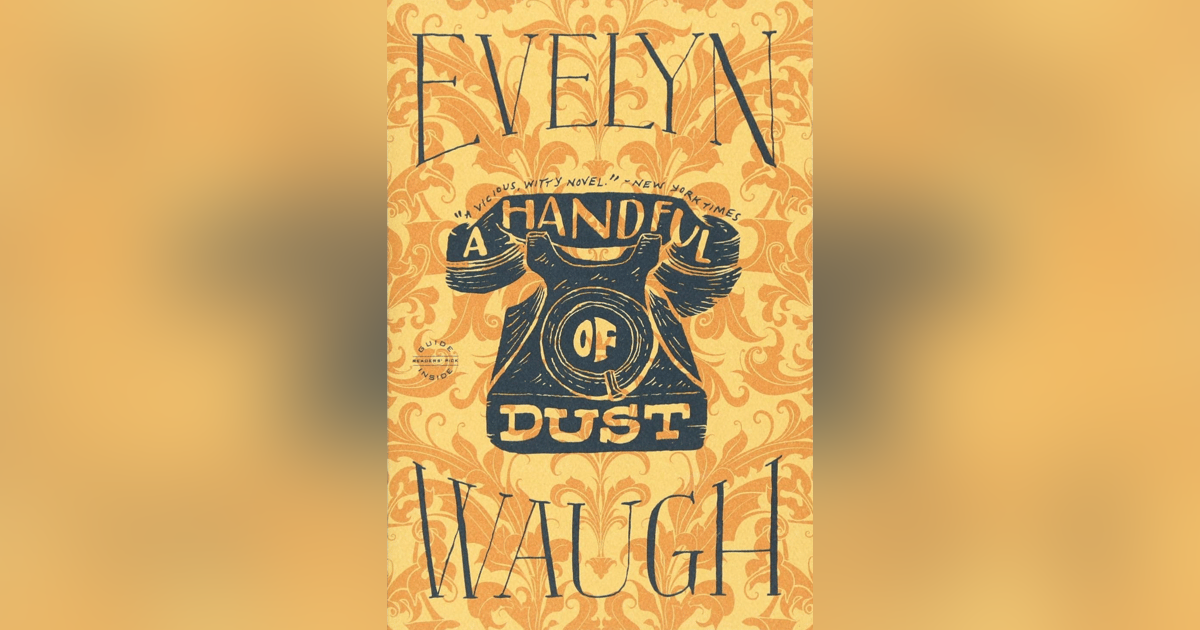 366 Evelyn Waugh (with Phil Klay) 366 Evelyn Waugh (with Phil Klay)