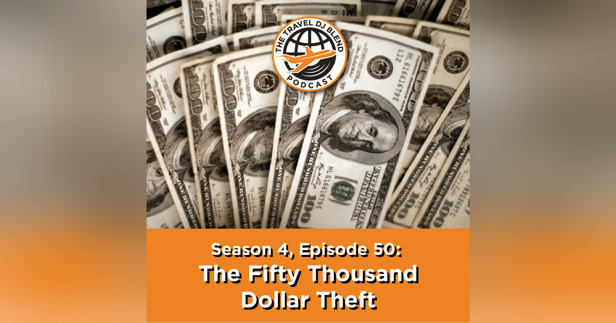 The Fifty Thousand Dollar Theft The Fifty Thousand Dollar Theft