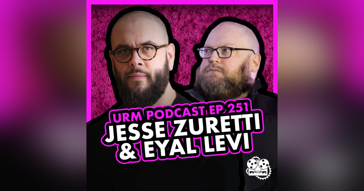 EP 251 | Jesse Zuretti EP 251 | Jesse Zuretti