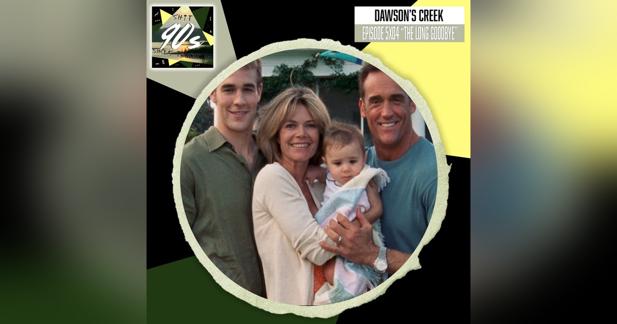 Dawson's Creek: Season 5 Episode 4 - The Long Goodbye Dawson's Creek: Season 5 Episode 4 - The Long Goodbye
