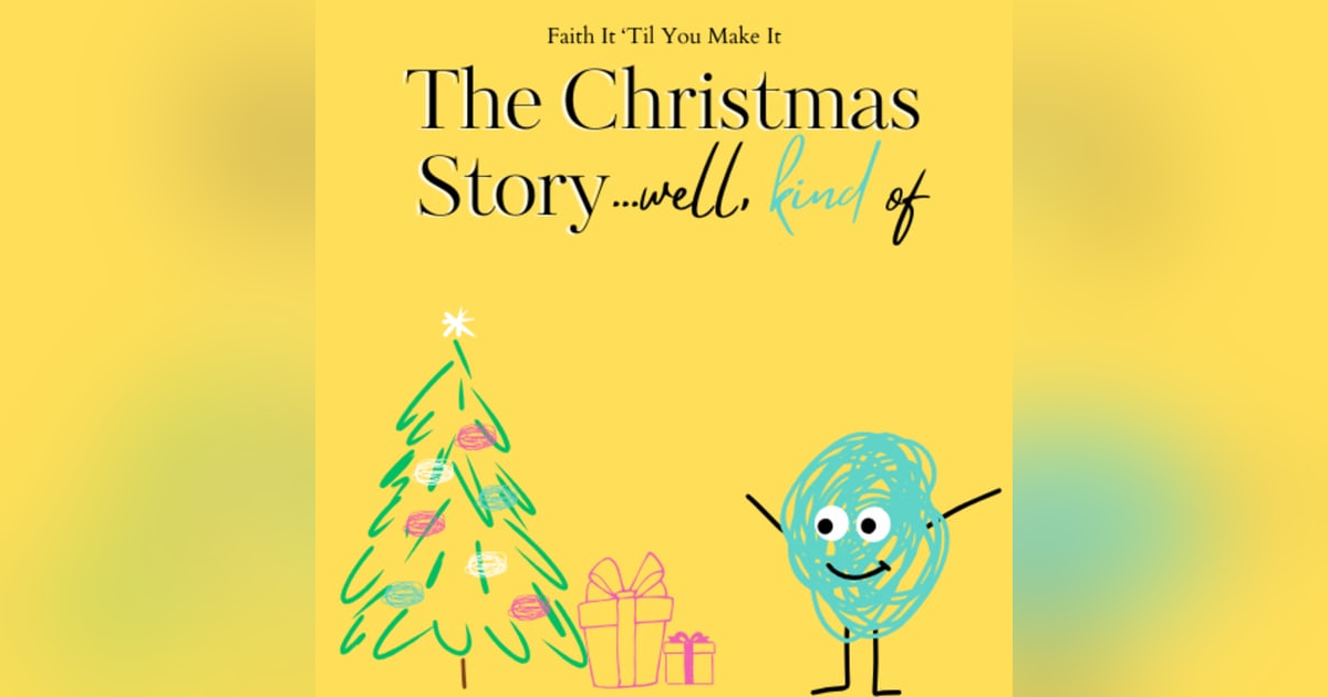 The Christmas Story... Well, kind of The Christmas Story... Well, kind of