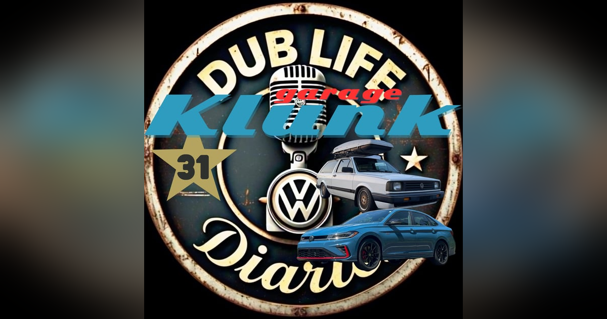 VW's are Just "KLUNKY" - Klunk Garage Creator Liam Sianko-Gundlach Ep31 VW's are Just "KLUNKY" - Klunk Garage Creator Liam Sianko-Gundlach Ep31