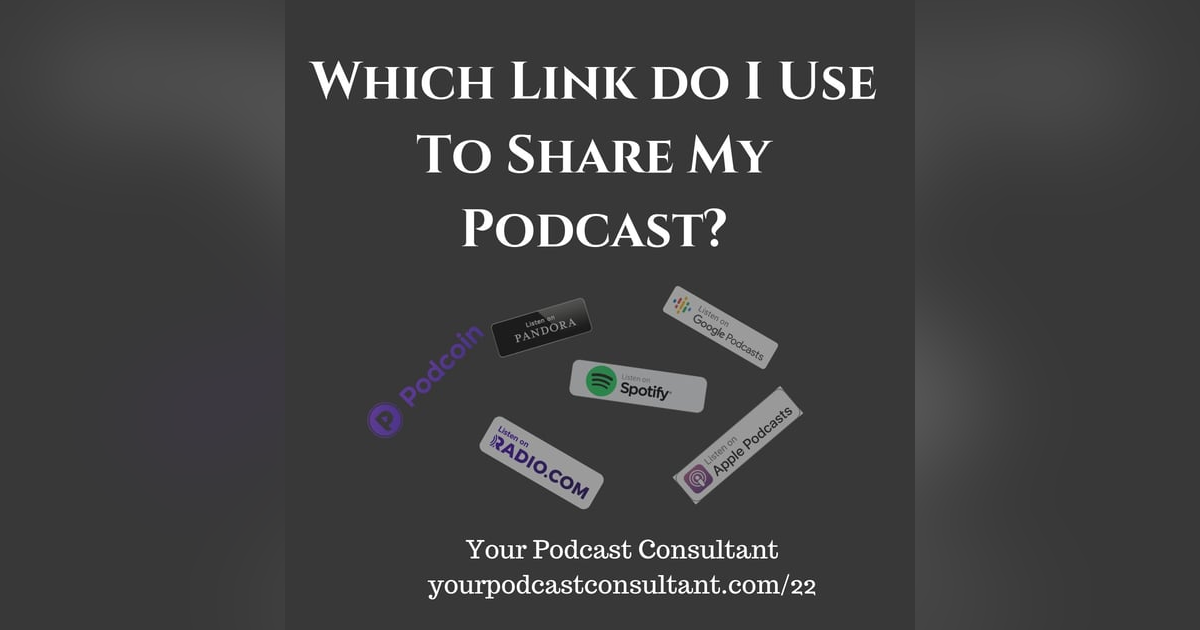 What Link Should I Use to Promote My Podcast? What Link Should I Use to Promote My Podcast?