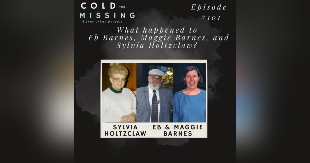 Cold and Missing: The Blue Ridge Bank Murders Cold and Missing: The Blue Ridge Bank Murders
