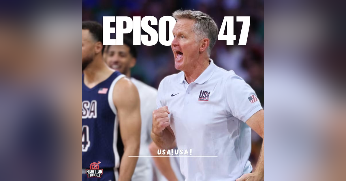 Episode 47: USA! USA! Episode 47: USA! USA!